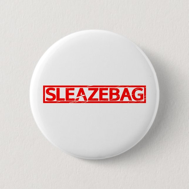 Sleazebag Frimärke Knapp (Framsida)