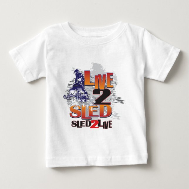 Sled 2 Live Live 2 Sled T Shirt (Framsida)