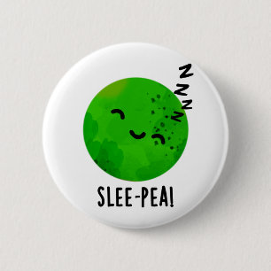 Slee-pea Funny Sleeping Pea Pun Knapp