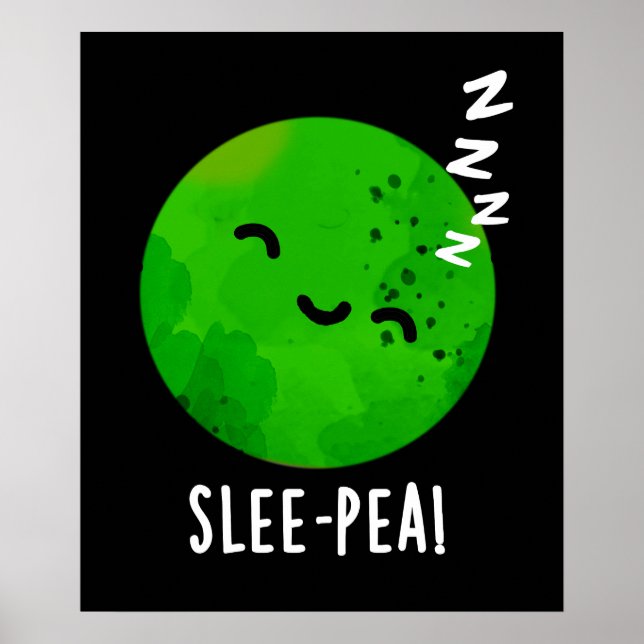 Slee-pea Funny Sleeping Pea Pun Mörk BG Poster (Framsidan)