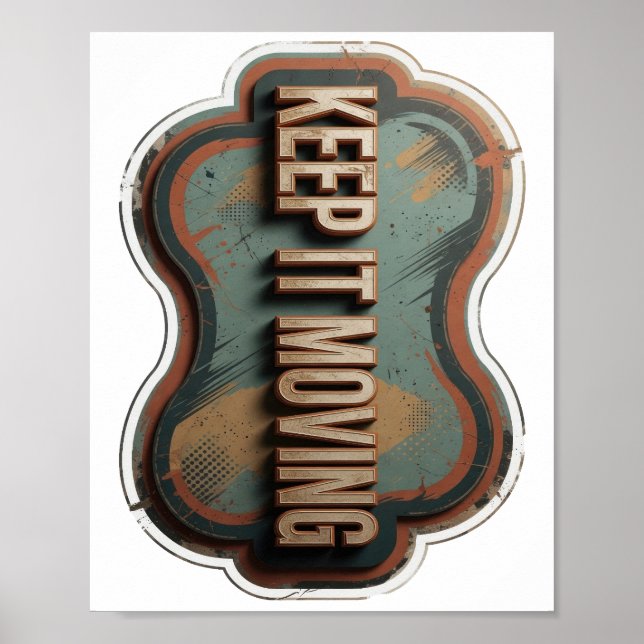 Sleek Guld KEEP IT MOVING Textdesign Poster (Framsidan)