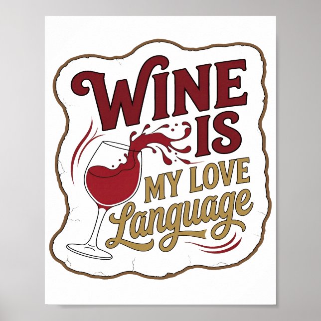 Sleek röd VIN ÄR MITT KÄRLEKSSPRÅK Design Poster (Framsidan)