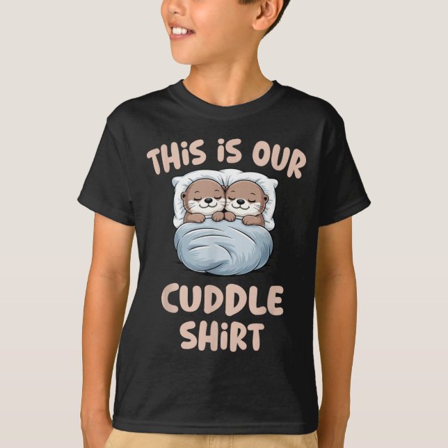Sleeng Otter Couple This Is Our Cuddle  T Shirt (Framsida)