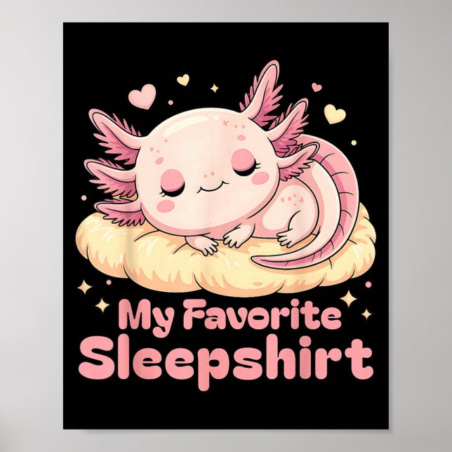 Sleeng Pajamas Axolotl Favorite Sleepshirt Women G Poster (Framsidan)
