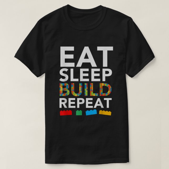 Sleep Eat Build Repeat Building Blocks Bricks Mast T Shirt (Design framsida)