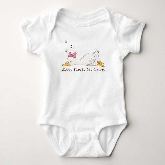 Sleep First Cry Later Custom Text Silly Goose T Shirt (Framsida)