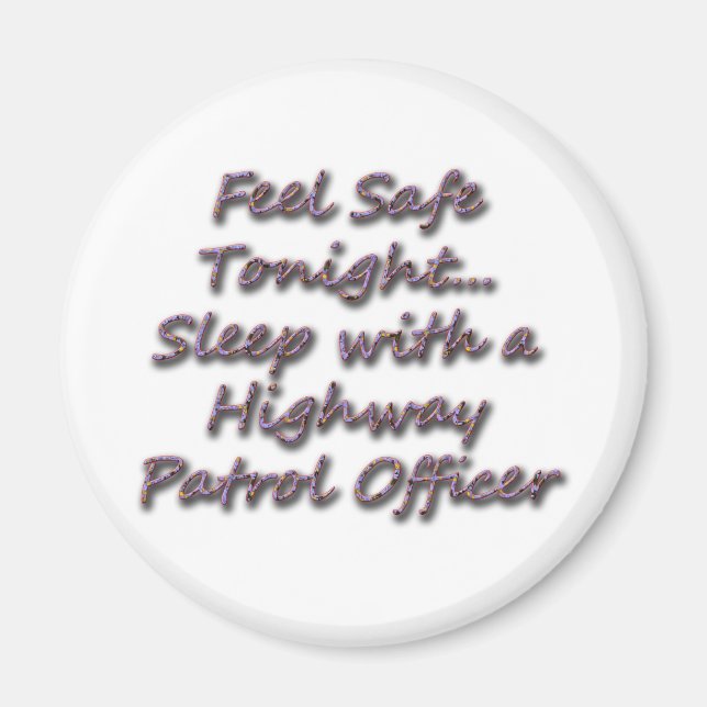 SLEEP MED HÖGHWAY PATROL MAGNET (Framsidan)