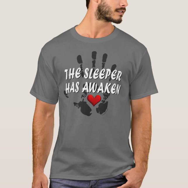 Sleeperen har att väcka #2a tee shirt (Framsida)