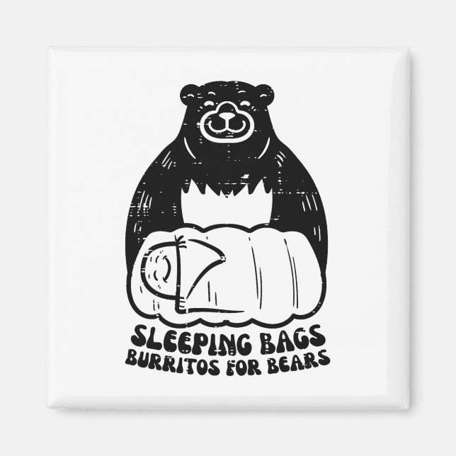 Sleeping Bags Burritos For Bear Funny Camping Men  Magnet (Framsidan)