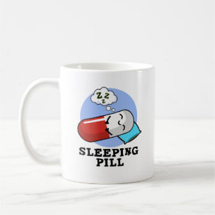 Sleeping Pill Funny Medicine Pun Kaffemugg
