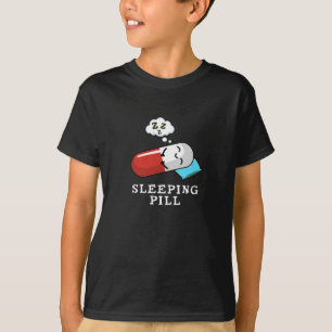 Sleeping Pill Funny Medicine Pun Mörk BG T Shirt