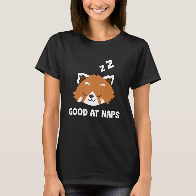 Sleeping Red Panda Good At Naps Napping Red Panda  T Shirt (Framsida)