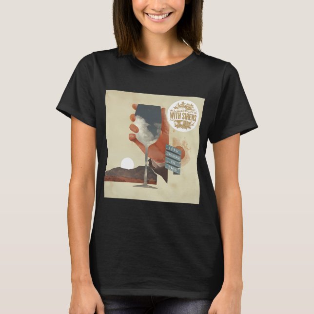 Sleeping With Sirens skålar för detta T Shirt (Framsida)