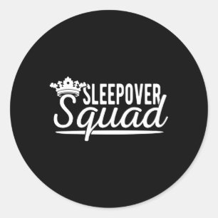 Sleepover Squad Runt Klistermärke