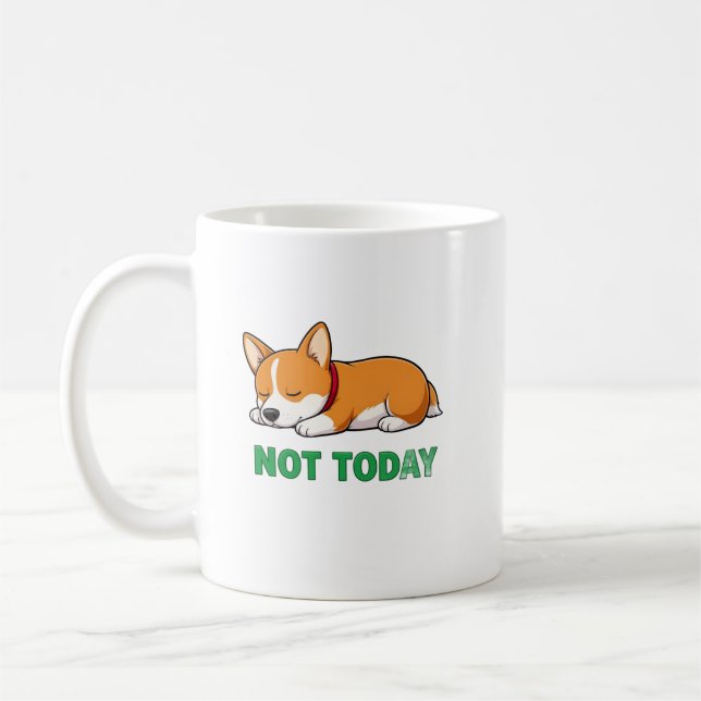 Sleepy Corgi Not Today Kaffemugg (Vänster)