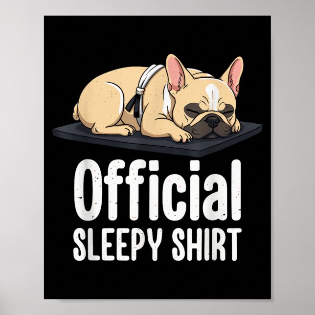 Sleepy French Bulldog Funny Dog Lovers Men Women K Poster (Framsidan)