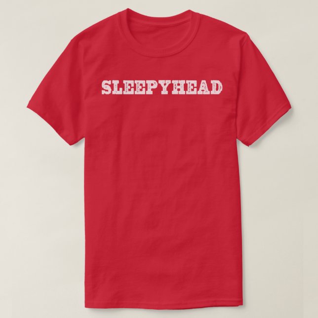 Sleepyhead T Shirt (Design framsida)
