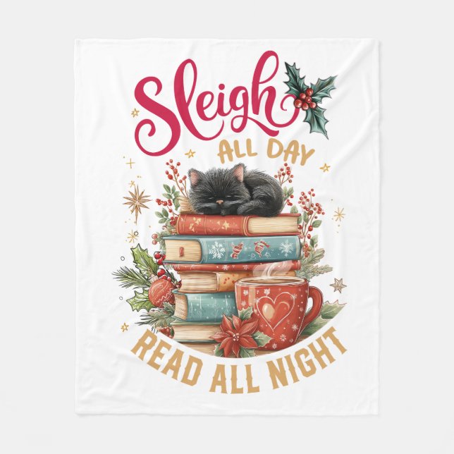 Sleigh All Day Read All Night  Fleecefilt (Framsidan)