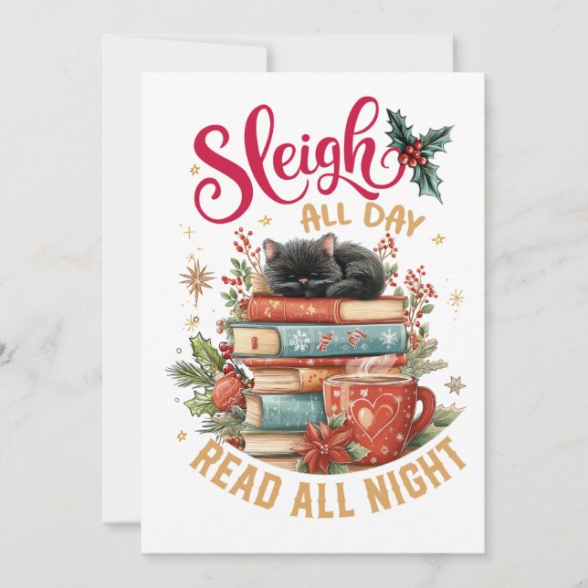 Sleigh All Day Read All Night  Julkort (Framsida)