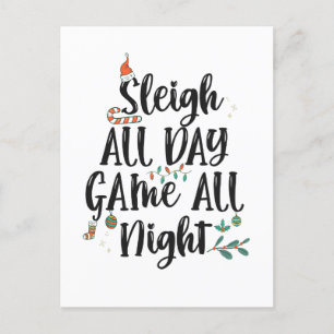 Sleigh All Day Spela hela natten Roligt jul Vykort