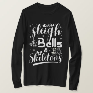 Sleigh bells & skeletons dancing funny christmas t shirt