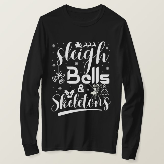 Sleigh bells & skeletons dancing funny christmas t shirt (Design framsida)
