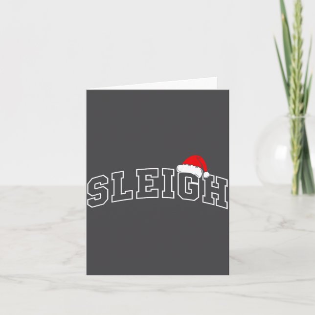 Sleigh Christmas Varsity Minimal Text Santa Hat Fa Kort (Framsida)