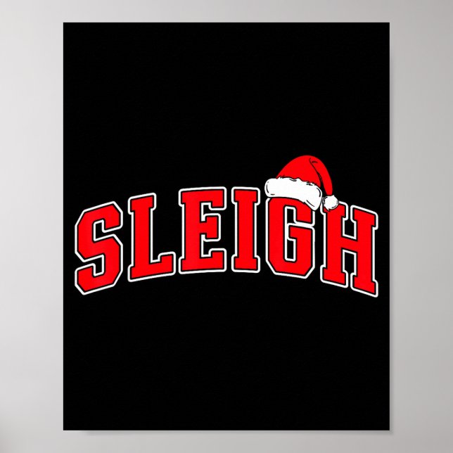 Sleigh Christmas Varsity Text With Santa Hat Famil Poster (Framsidan)
