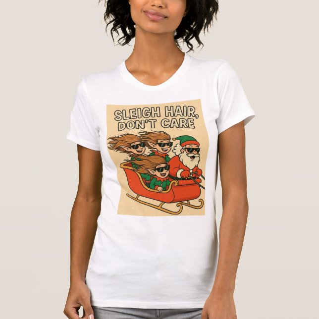 Sleigh Hair, Don’t Care Crew T Shirt (Framsida)