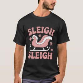 Sleigh-jul T Shirt