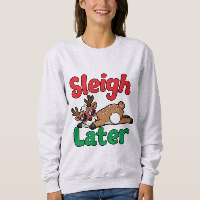 Sleigh Later T Shirt (Framsida)