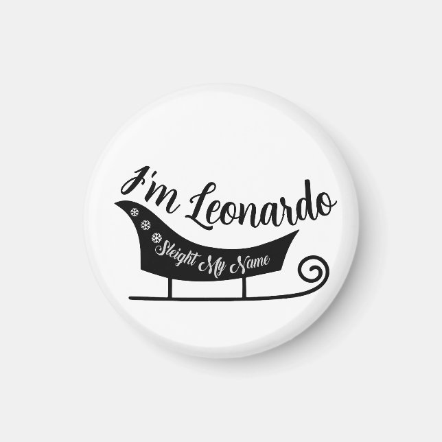 Sleigh My Namn. Magnet (Framsidan)