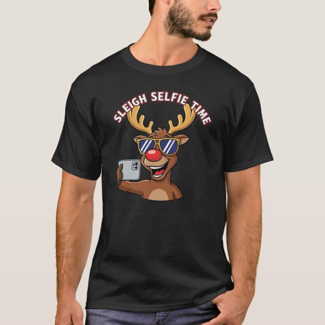 Sleigh Selfie Time Funny Reindeer Christmas Selfie T Shirt (Framsida)