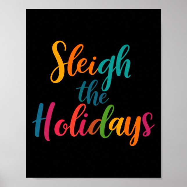 Sleigh The Holidays Toddler  Poster (Framsidan)