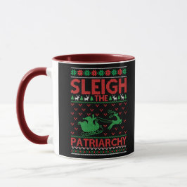 Sleigh The Patriarchy Feminist Christmas Mugg