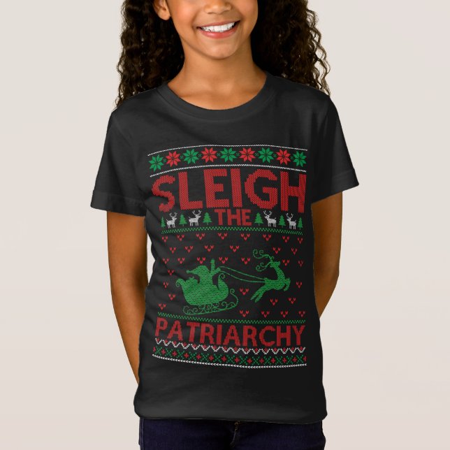 Sleigh The Patriarchy Feminist Christmas T Shirt (Framsida)