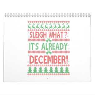 Sleigh vad det är redan i december, god jul kalender