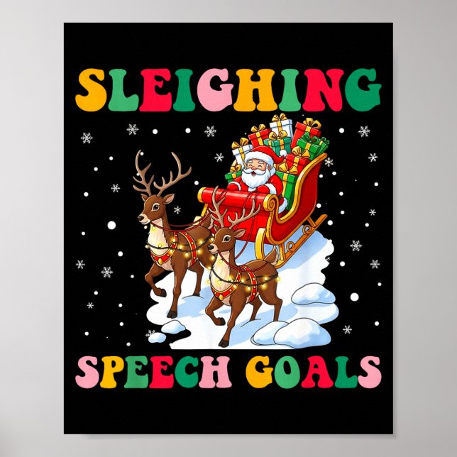 Sleighing Speech Goal Reindeer Christmas Speech Sl Poster (Framsidan)