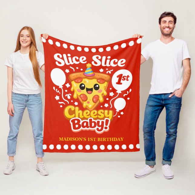 Slice Slice Cheesy Baby Pizza 1st Birthday Fleecefilt (På plats)