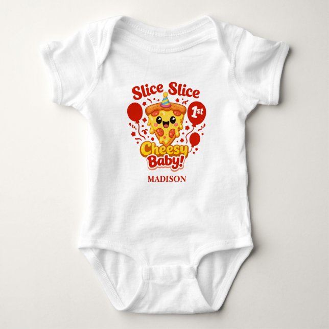 Slice Slice Cheesy Baby Pizza 1st Birthday T Shirt (Framsida)
