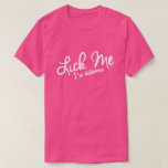 SLICKA MIG, JAG ÄR SKYLDIG. T SHIRT<br><div class="desc">SLICKA MIG,  JAG ÄR SKYLDIG. LICKER. JAG KÄRLEK SKA SLICKAS. TA MIG. VEM SOM VILL SLICKAS. BACHELOR PARTY SHIRT. ENKELT OCH REDO TILL MINGLE. PÅSKLOV SHIRT. CIRCUIT PARTY SHIRT. KISS MIG. TA EN TASTE. JAG ÄR TASTY. JAG TASTE BRA. JAG VILL SLICKA MÄNNISKOR. LESBISK PRIDE SHIRT. SKISSORTERING.</div>