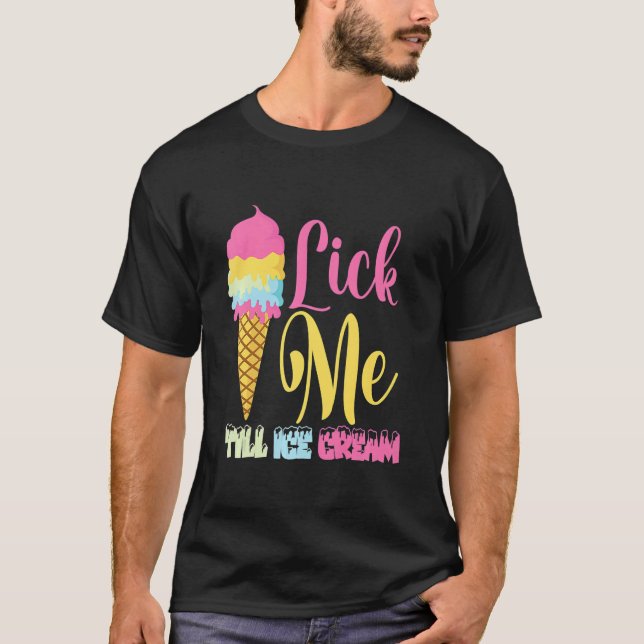Slicka mig till iskräm t shirt (Framsida)
