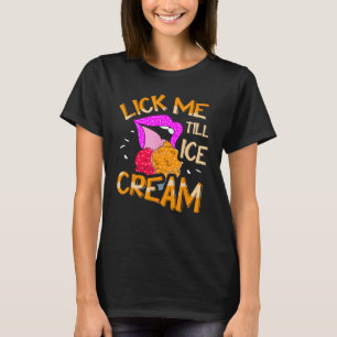 Slicka mig tills glass Foodie Sundae Gelato T Shirt