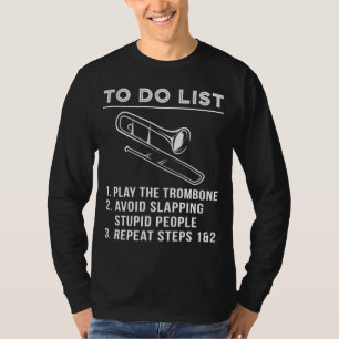 Slide & Chuckle - Superskoj To-Do Trombone Tee for