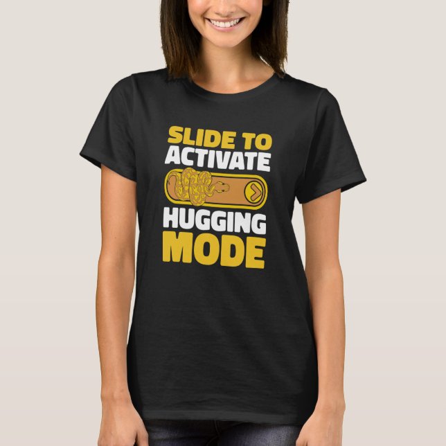 Slide To Activate Hugging Mode Pythonidae Banana B T Shirt (Framsida)
