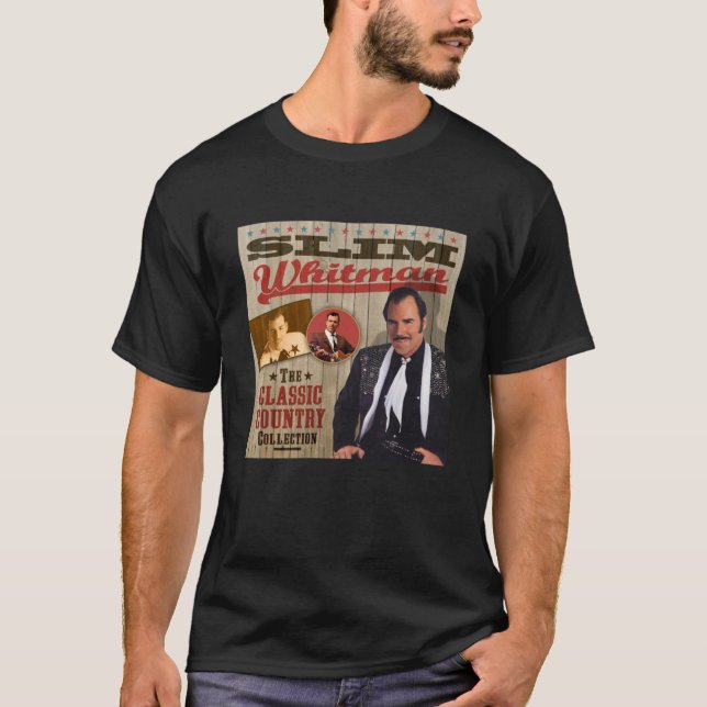 Slim Whitman - Klasserna för klassiska Land-samlin T Shirt (Framsida)