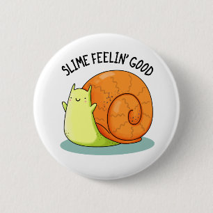 Slime Feelin Bra Funny Snigel Pun Knapp