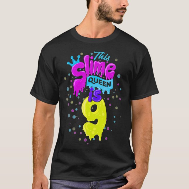 Slime Queen 9th Birthday Slime Shirt 9 T Shirt (Framsida)