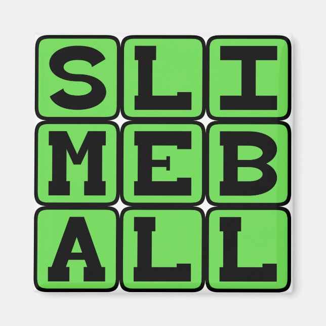 Slimeball, äckligt krypande magnet (Framsidan)