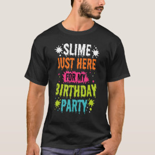 Slimma här för min Födelsedagsfest, blått Slime B T Shirt